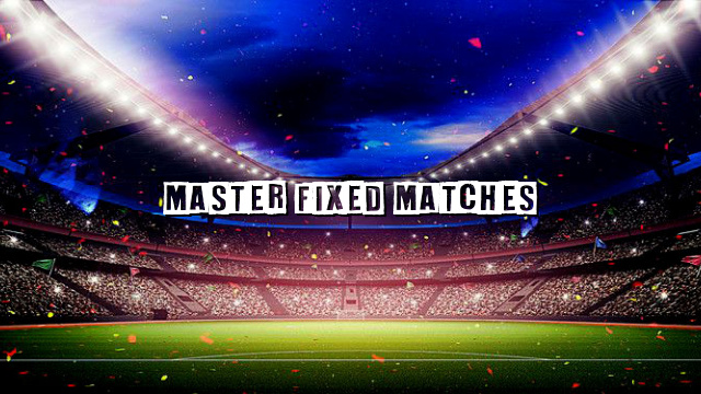 Master Fixed Matches