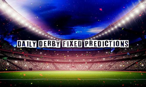 Daily Derby Fixed Predictions