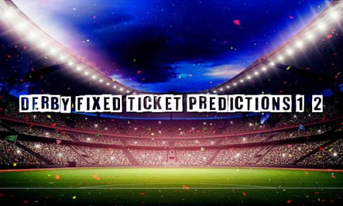 Derby Fixed Ticket Predictions 1×2